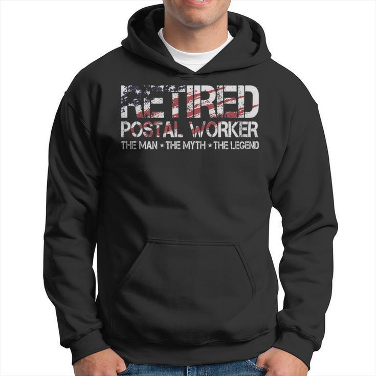 Retired Postal Worker The Man The Myth The Legend  - Retired Postal Worker The Man The Myth The Legend  Hoodie