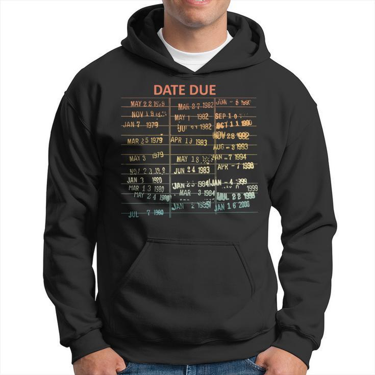 Retro Library Due Date Vintage Librarian Date Due Hoodie