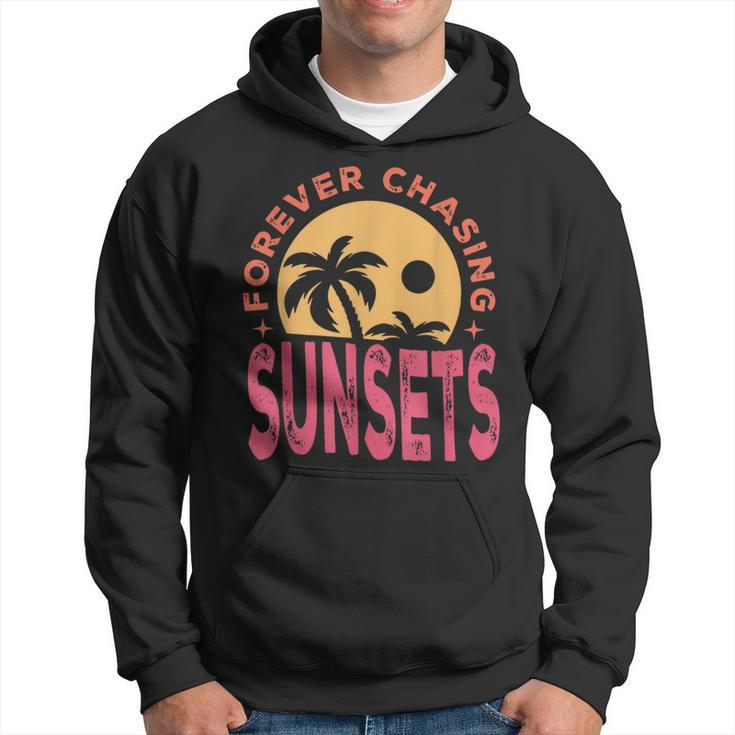 Retro Vintage Forever Chasing Sunsets Summer Vacation Outfit  Vacation Funny Gifts Hoodie