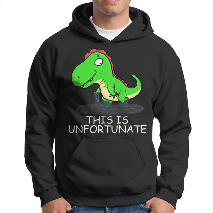 Rex Stuck In Tar Pit This Is Unfortunate Day For Dinosaur Hoodie