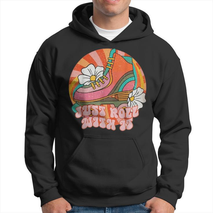 Roll With It Roller Skating Retro Skater Vintage Skate Quote  Hoodie