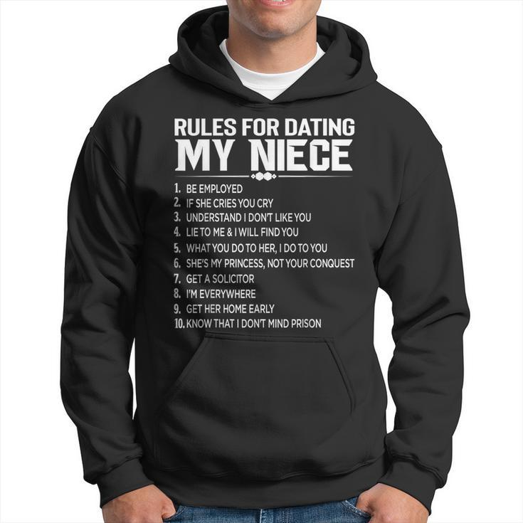 Rules Dating My Niece Overprotective Uncle Protective Hoodie