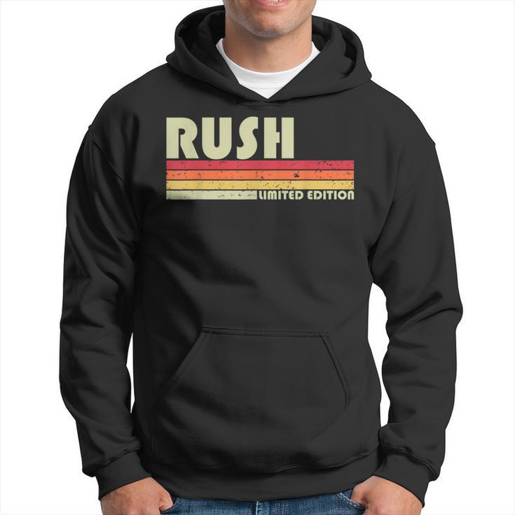 Rush Surname Funny Retro Vintage 80S 90S Birthday Reunion  90S Vintage Designs Funny Gifts Hoodie