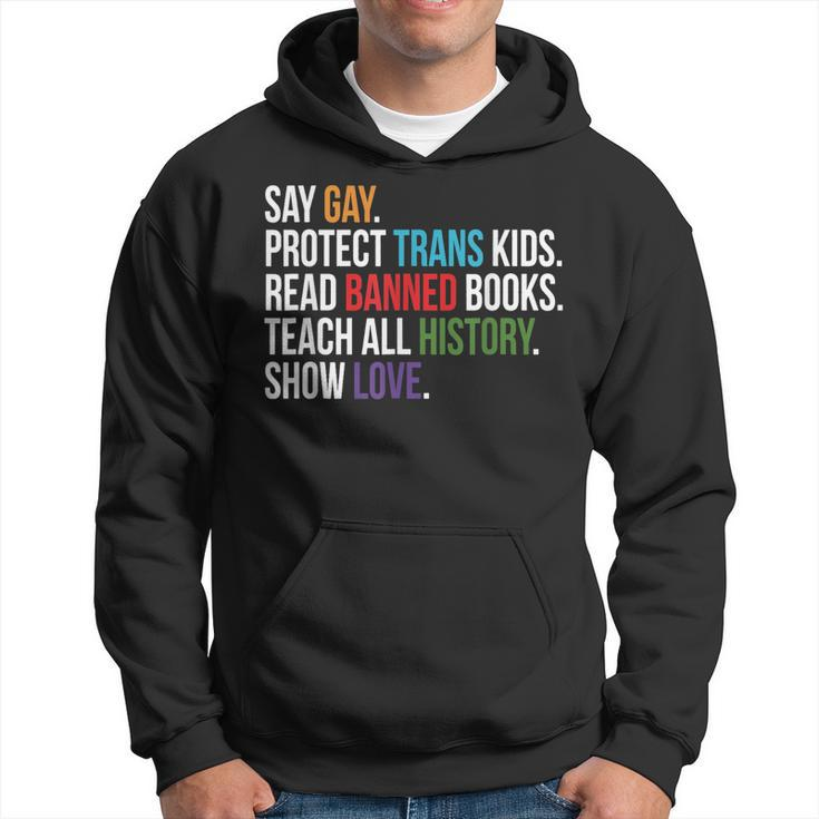 Say Gay Protect Trans Kids Read Banned Books Lgbt Pride  Hoodie