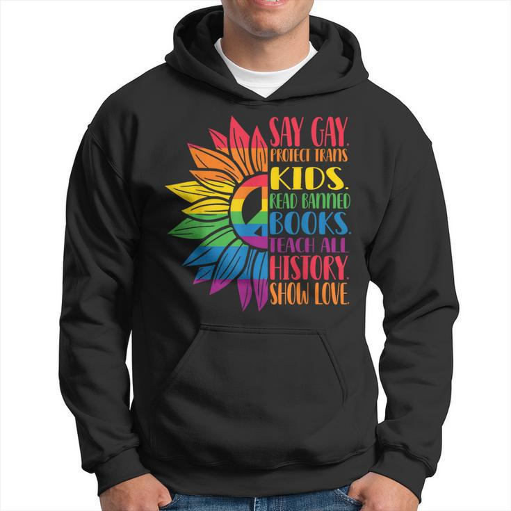 Say Gay Protect Trans Kids Read Banned Books Pride Month  Hoodie