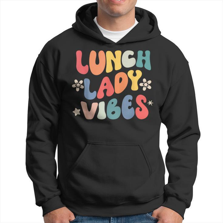 School Lunch Lady Vibes Back To School Cafeteria Crew Hoodie