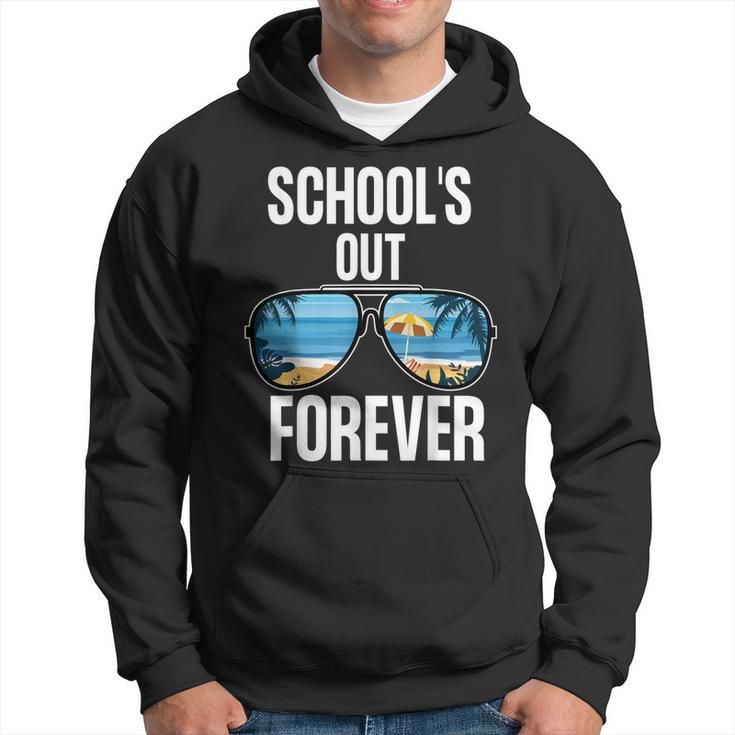 Schools Out Forever  Senior 2021  Last Day Of School Hoodie