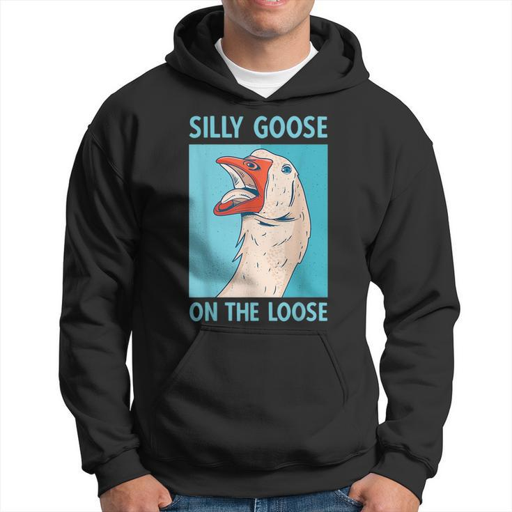 Silly Goose On The Loose Goose Humor Pun  Hoodie