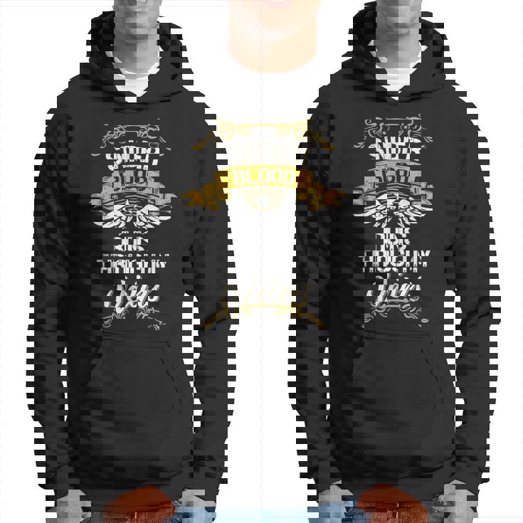 Snider Blood Runs Through My Veins Hoodie