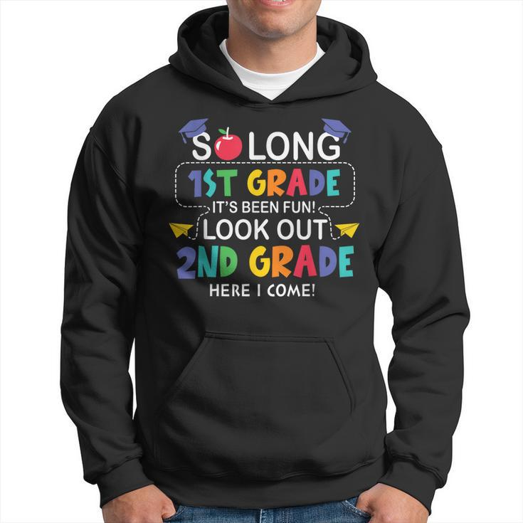 So Long 1St Grade 2Nd Grade Here I Come Back To School Hoodie