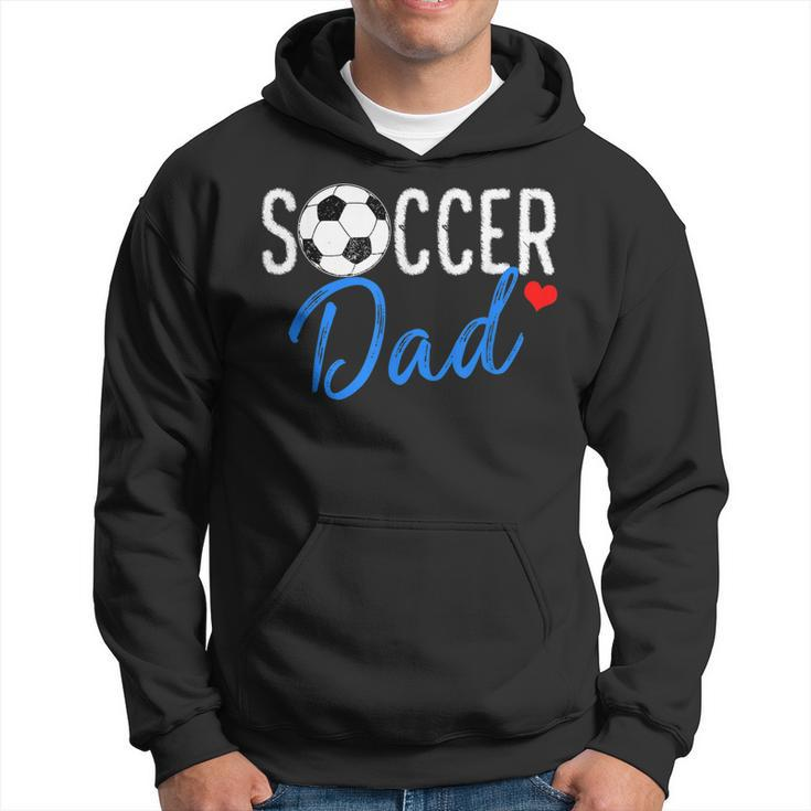 Soccer Dad  Funny Sports Dad Fathers Day  Hoodie