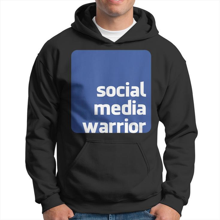 Social Media Warrior Hoodie