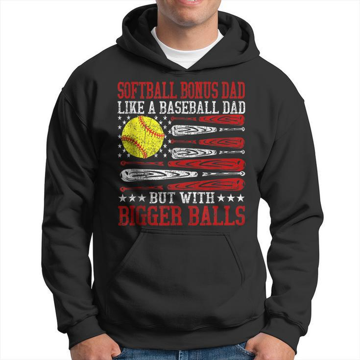 Softball Bonus Dad Like A Baseball Dad Us Flag Fathers Day  Hoodie