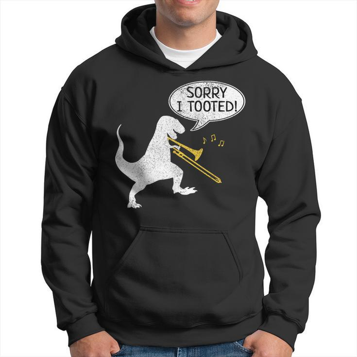 Sorry I Tooted Trombone Dinosaur Marching Band Hoodie