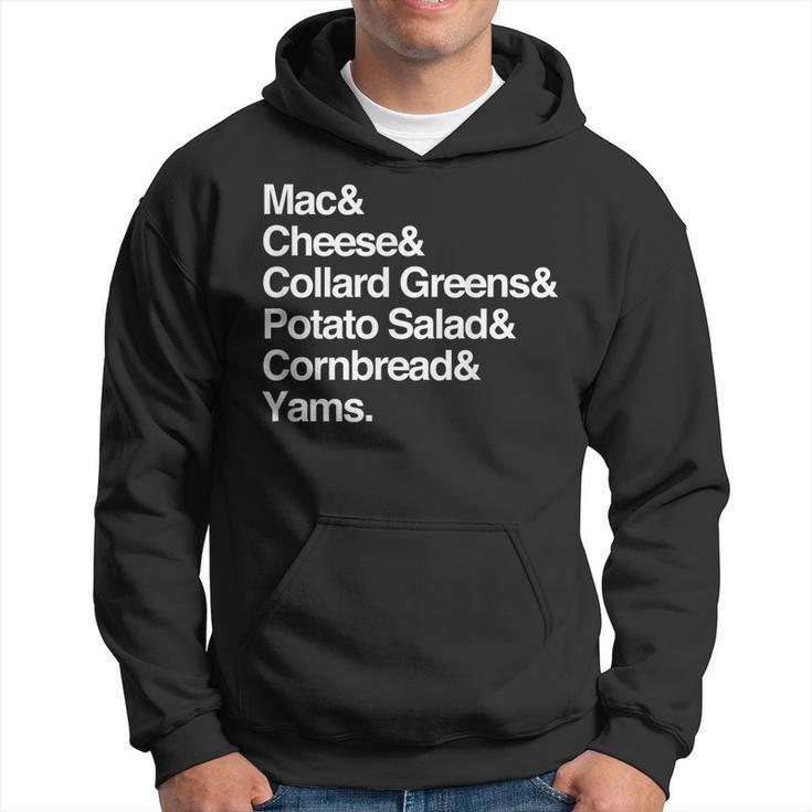 Soul Food Sides Dish List - Thanksgiving Homecooked Meal Hoodie