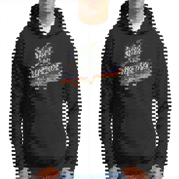 Spinet Is My Superpower Spinet Hoodie