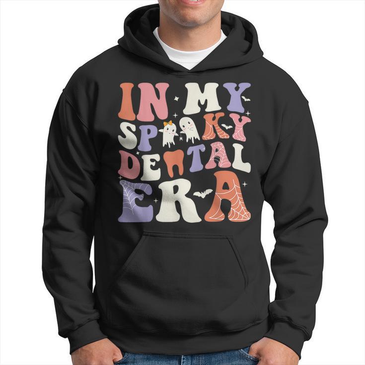 In My Spooky Dental Era Halloween Dentist Spooky Hoodie