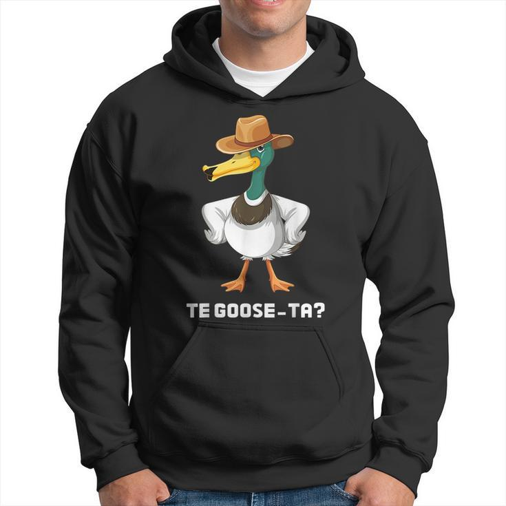Te Goose-Ta Funny Spanish Quotes Word Pun Sayings Hispanic  Hoodie