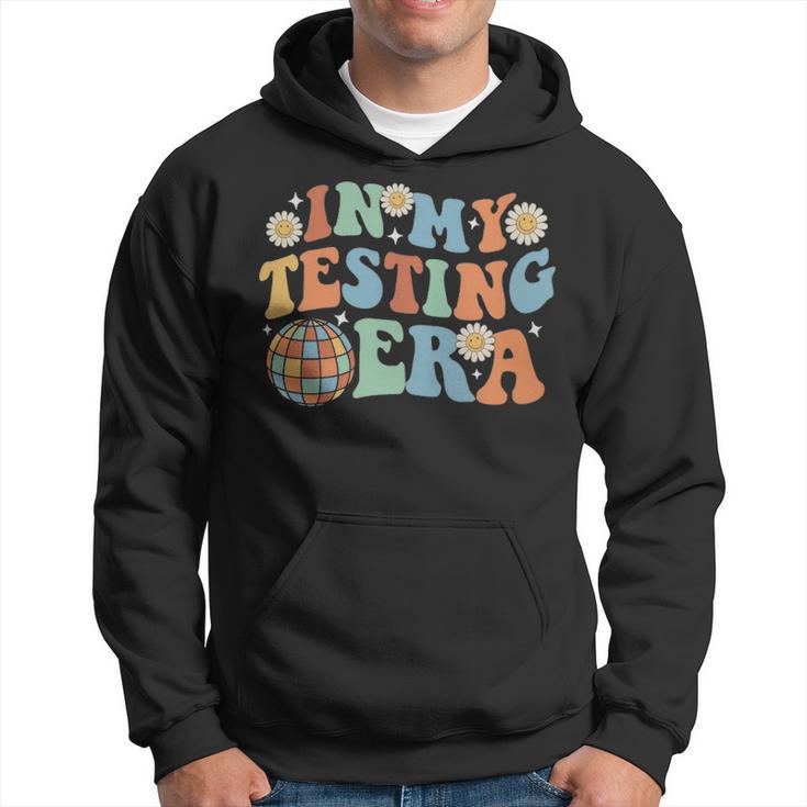 Test Day  In My Testing Era Funny  - Test Day  In My Testing Era Funny  Hoodie