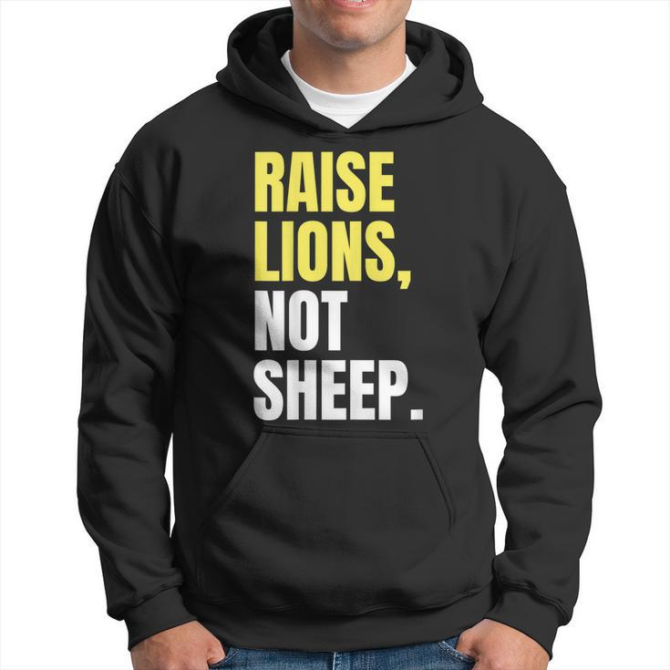 The Patriot Party  | Raise Lions Not Sheep  Hoodie