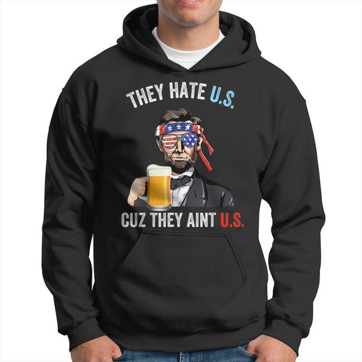 They Hate Us Cuz They Aint Us Funny 4Th Of July Usa  Hoodie
