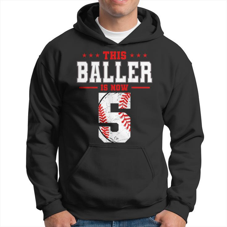 This Baller Is Now 5 Birthday Baseball Theme Bday Party  Hoodie