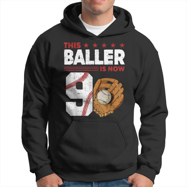 This Baller Is Now 9 Birthday Baseball Theme Bday Party  Hoodie