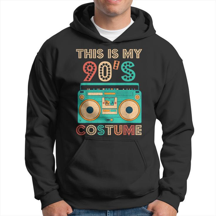 This Is My 90S Costume 1990S Retro Vintage 90S Party Hoodie