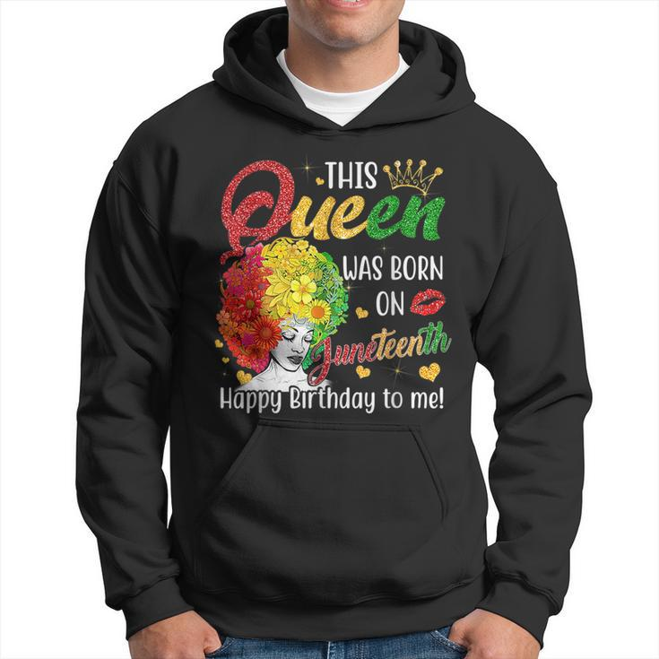 This Queen Was Born On Junenth Happy Birthday To Me Black  Hoodie