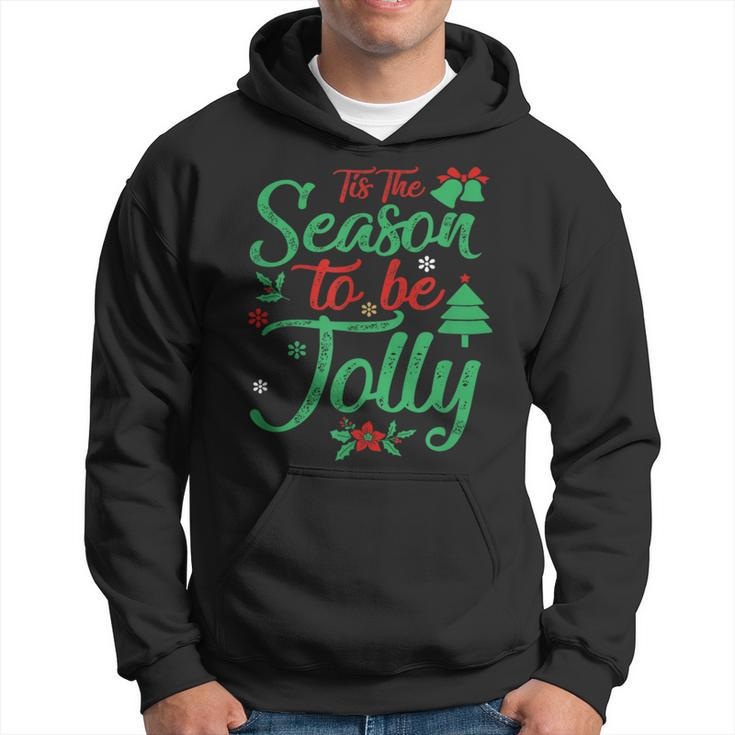 Tis The Season To Be Jolly Christmas Saying Hoodie
