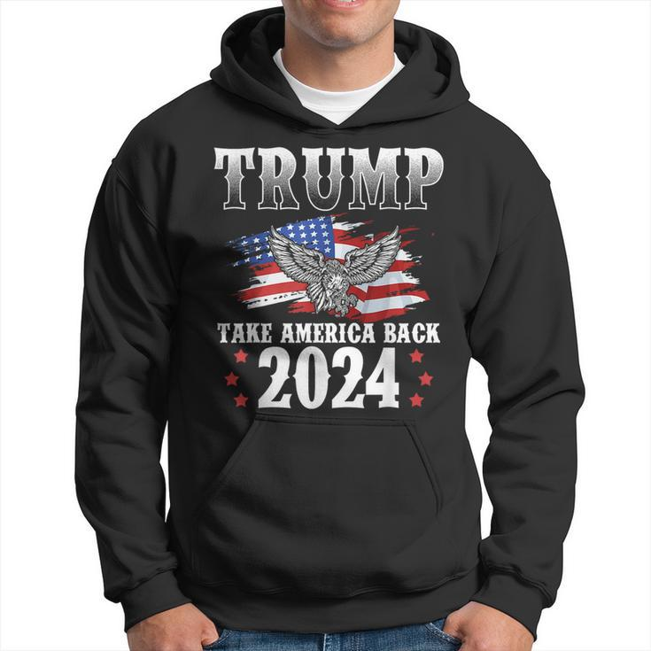 Trump 2024 Take America Back American Flag Trump 2024  Hoodie