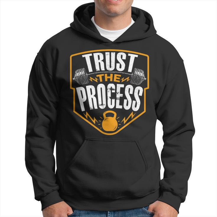 Trust The Process Motivational Quote Gym Workout Graphic  Hoodie