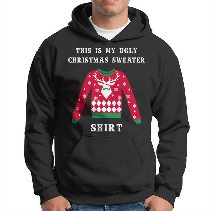 This Is My Ugly Christmas Sweater T Hoodie