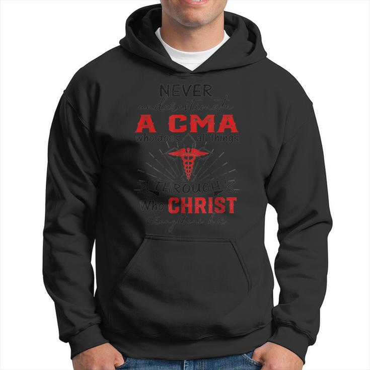 Never Underestimate A Cma Who Does All Things God Team Hoodie