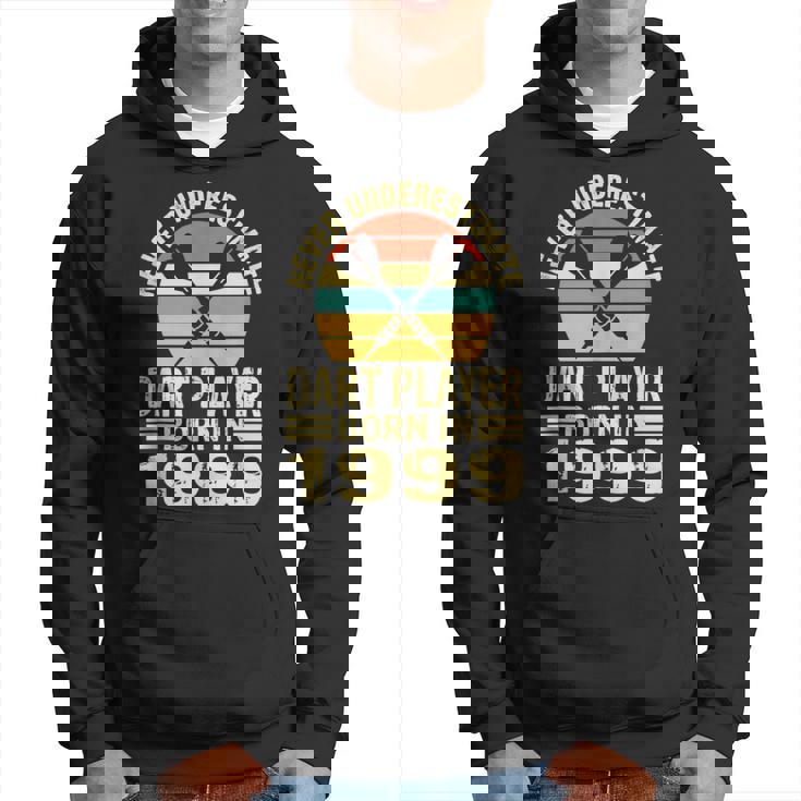Never Underestimate Dart Player Born In 1999 Dart Darts Hoodie