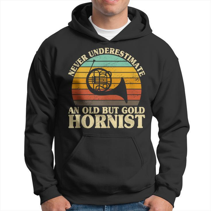 Never Underestimate An Old Hornist French Horn Player Bugler Hoodie