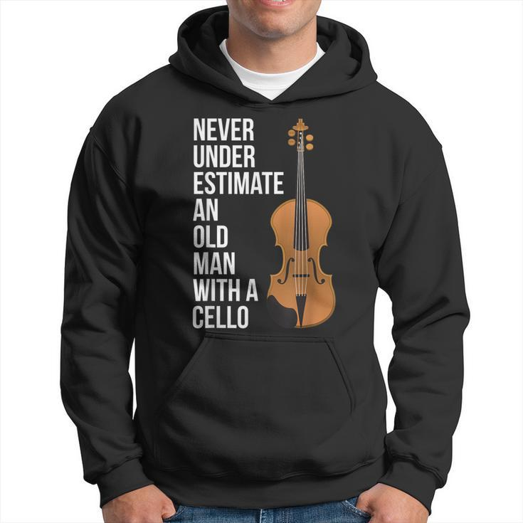 Never Underestimate An Old Man With A Cello For Men Hoodie