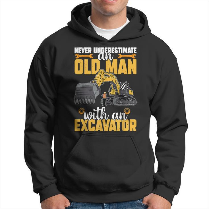 Never Underestimate Old Man With An Excavator Construction Hoodie