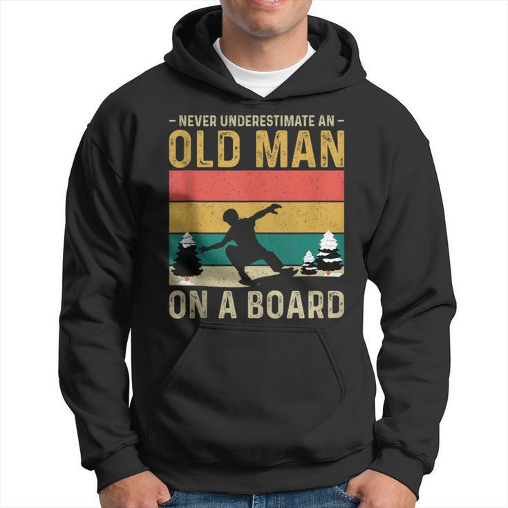 Never Underestimate An Old Man On A Snowboard Vintage Hoodie