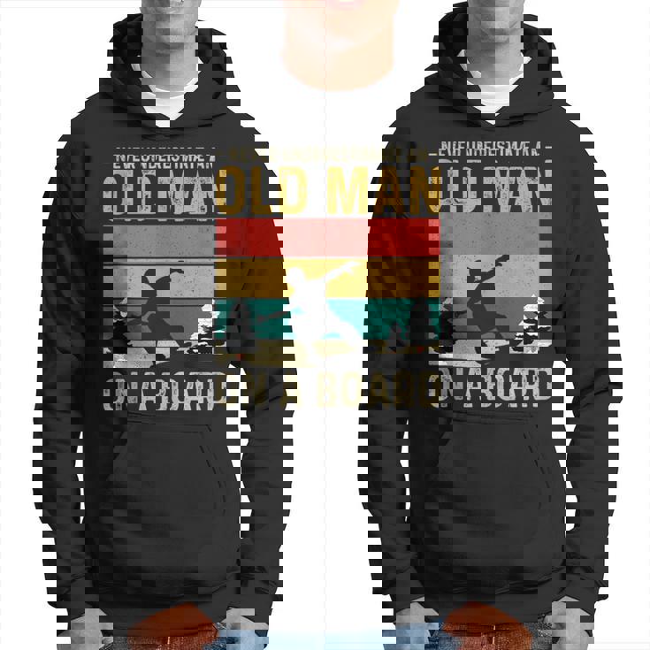 Never Underestimate An Old Man On A Snowboard Vintage Hoodie