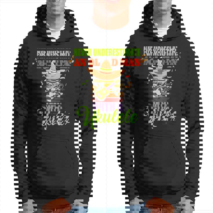 Never Underestimate An Old Man With A Ukulele Grandpa Hoodie