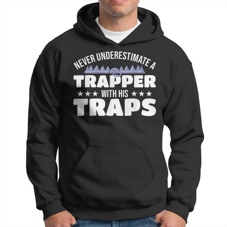 Never Underestimate A Trapper With His Traps Trapper Hoodie