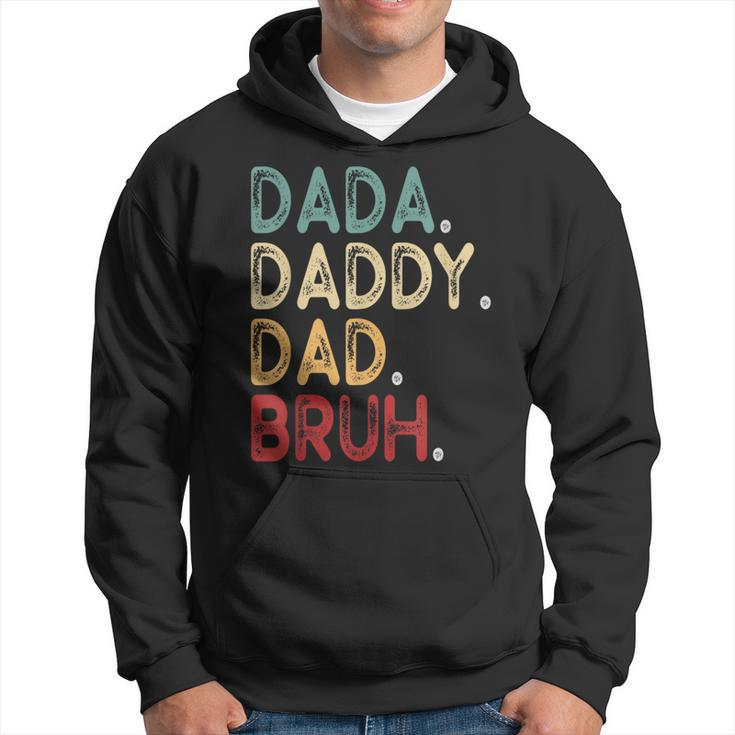 Vintage Funny Father Dada Daddy Dad Bruh Hoodie