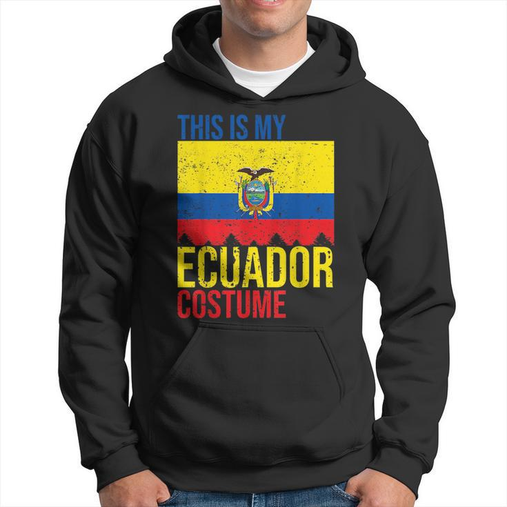 Vintage This Is My Ecuador Flag Costume  For Halloween Ecuador Funny Gifts Hoodie