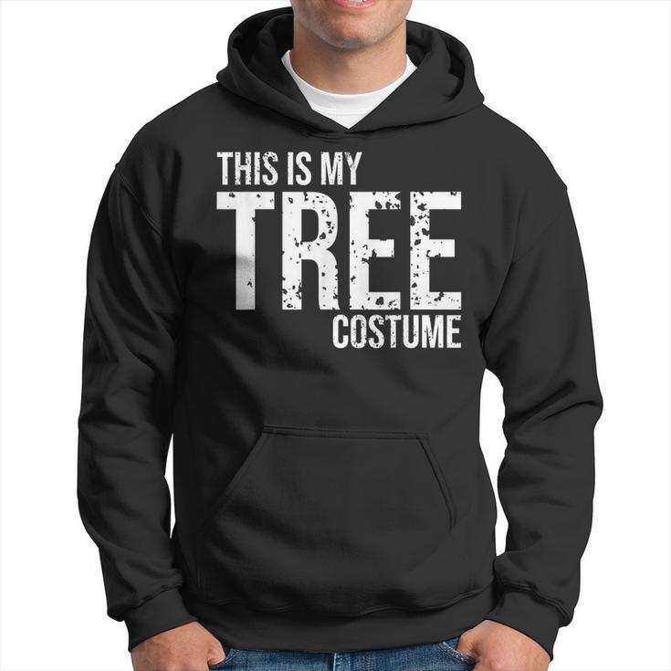 Vintage This Is My Tree Costume Design For Halloween Halloween Funny Gifts Hoodie