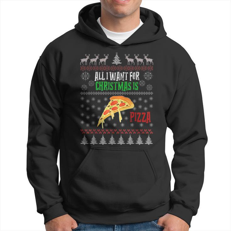 All I Want For Christmas Is Pizza Ugly Christmas Sweaters Hoodie