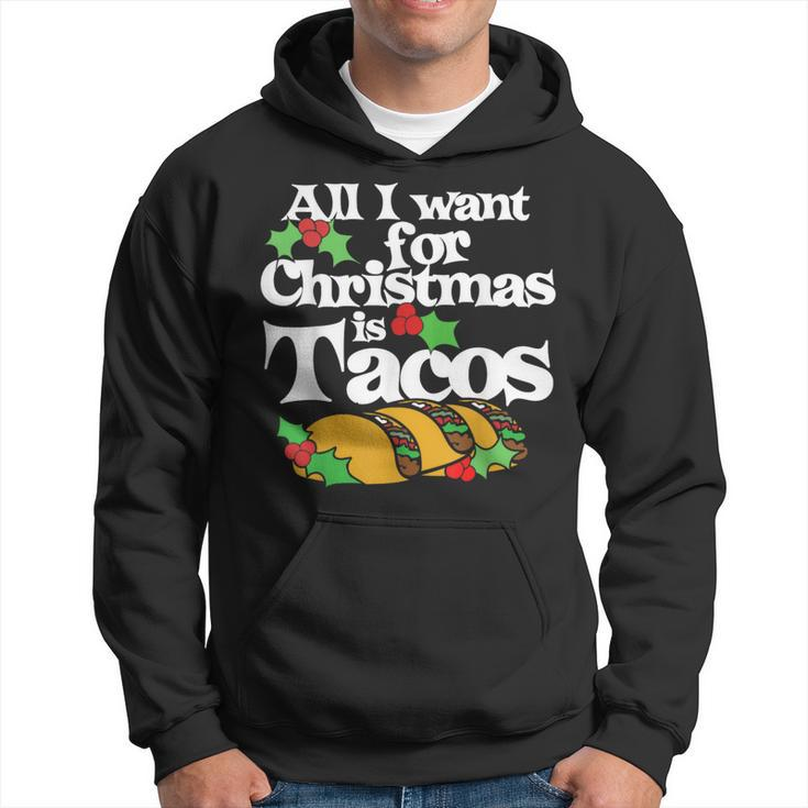 All I Want For Christmas Is Tacos Cute Taco Tuesday Hoodie