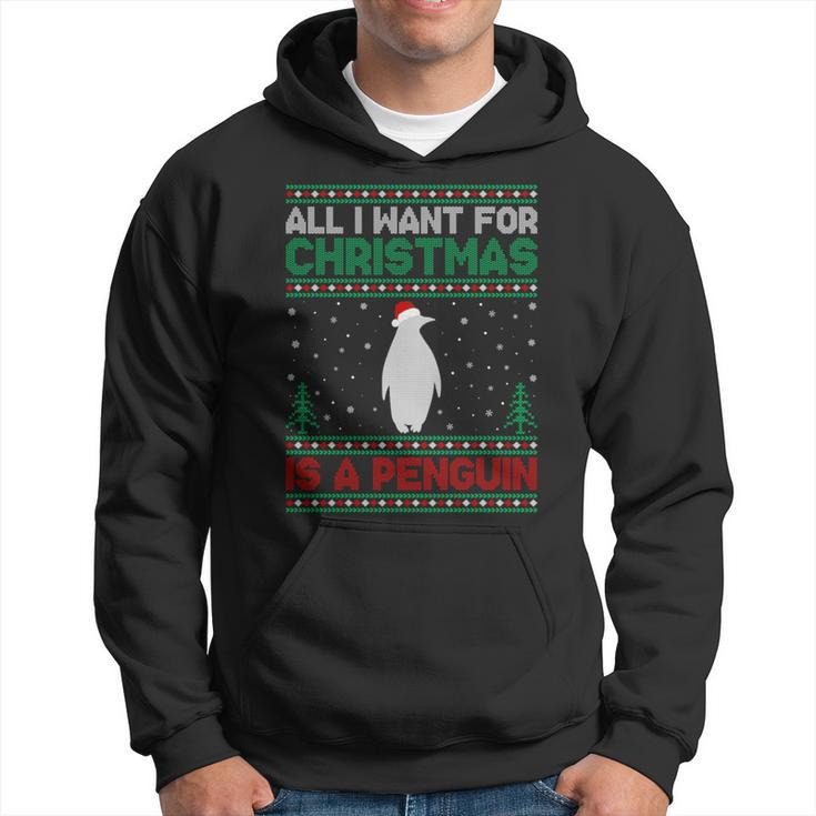 All I Want For Xmas Is A Penguin Ugly Christmas Sweater Hoodie