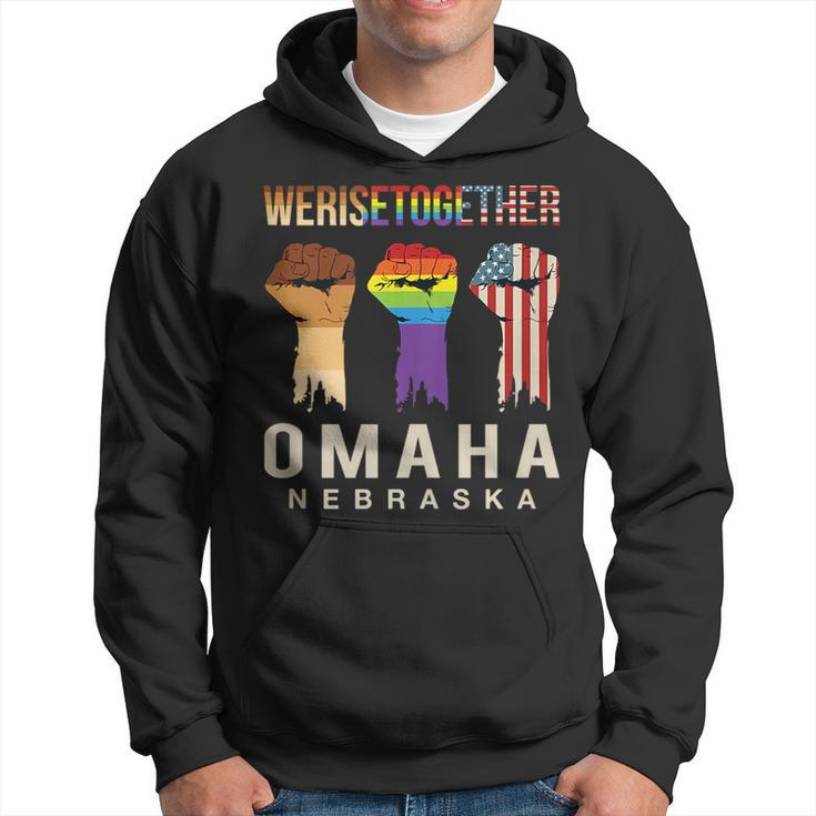 We Rise Together Lgbt Omaha Pride Nebraska Social Justice  Hoodie