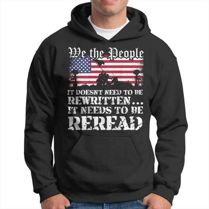 We The People Are Pissed It Doesnt Need To Be Rewritten  Hoodie